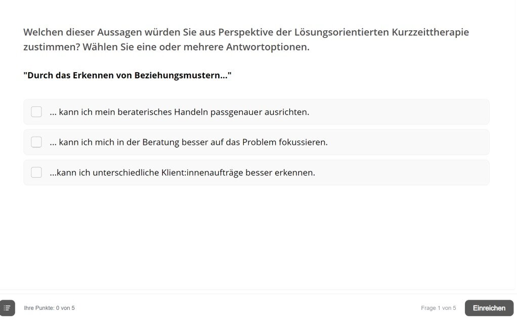 Screenshot einer Multiple-Choice-Frage zur Lösungsorientierten Kurzzeittherapie. Es geht darum, wie das Erkennen von Beziehungsmustern das beratende Handeln und das Verständnis von Klient:innenaufträgen verbessert.